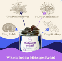 Load image into Gallery viewer, Midnight Reishi | Mushroom Honey Gummy | Sleep &amp; Relaxation